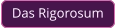 Das Rigorosum