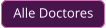 Alle Doctores